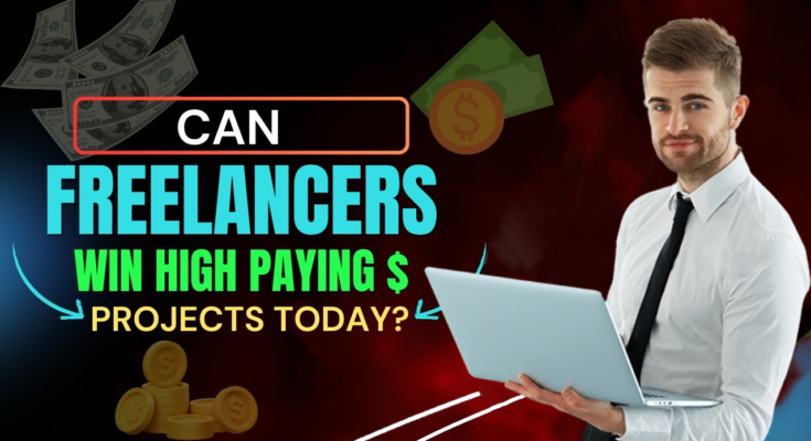 Win high paying freelancing jobs today