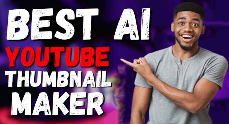 How to Make YouTube Thumbnails Using AI