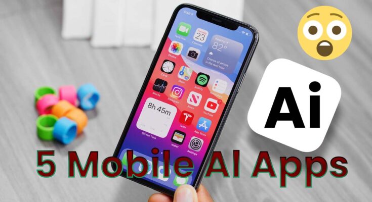 5 Mobile Al Apps Are Free