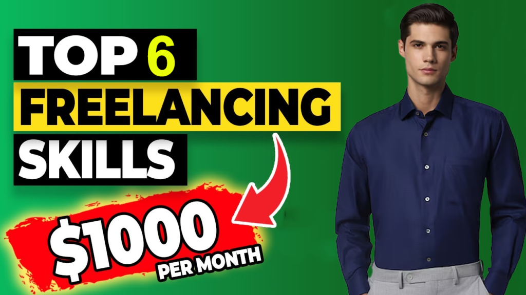 Top 6 Best Freelancing Skills in 2024 & How to Make Money?