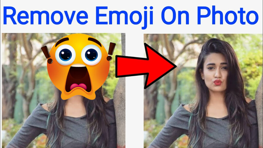 How to remove emoji from photos